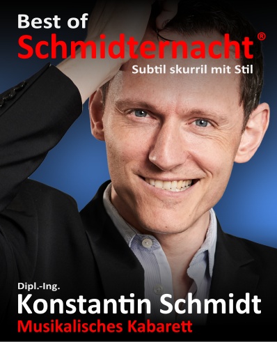 Plakat für Kabarettprogramm 'Best of Schmidternacht'